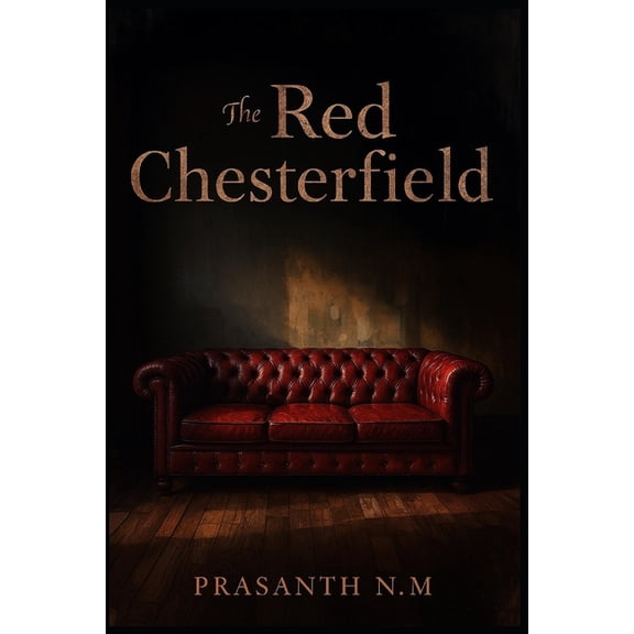 The Red Chesterfield: Secrets from a Hometown Past, (Paperback)