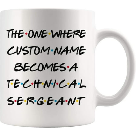 

Technical Sergeant Coffee Mug TSgt Work Present Best Tech Sergeant Career Job Appreciation For Men & Women(11 oz)