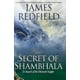 Le Secret du Shambhala, à la Recherche de la Onzième Perspicacité – image 2 sur 2