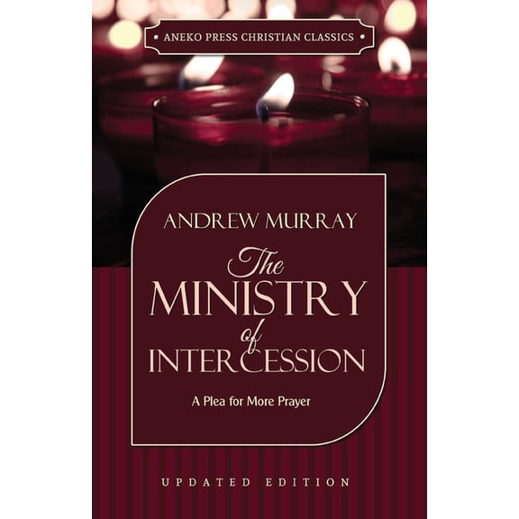The Ministry of Intercession, (Paperback)