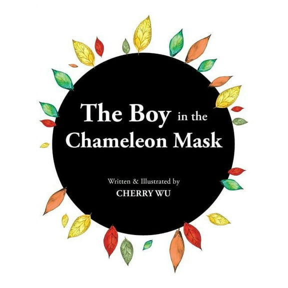 The Boy in the Chameleon Mask (Paperback)