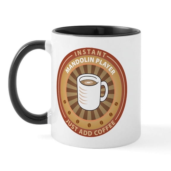 CafePress - Instant Mandolin Player Mug - 11 oz Ceramic Mug - Novelty Coffee Tea Cup