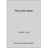 The Lydian baker [Paperback - Used]