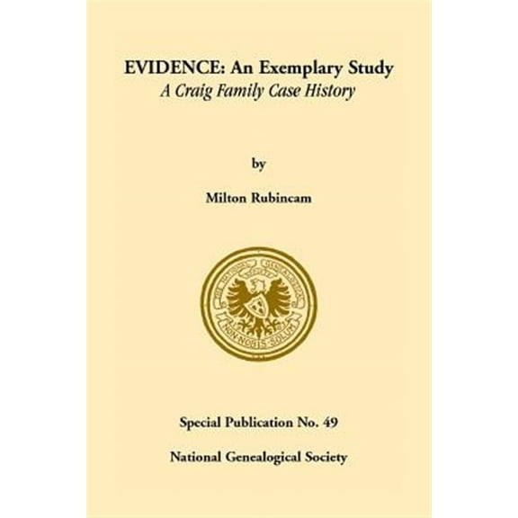 Evidence: An Exemplary Study - A Craig Family Case History Paperback Milton Rubicn