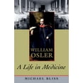 thumbnail image 4 of William Osler: A Life in Medicine, (Paperback), 4 of 4