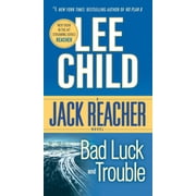 Bad Luck and Trouble: A Jack Reacher Novel (Paperback)