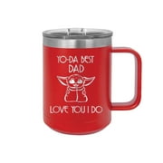 Yo-Da Best Dad Love You I Do - Engraved Coffee Mug with Handle Cup Unique Funny Birthday Gift Graduation Gifts for Women Fathers Day Dad Papa Pops best buckin Star Wars Yoda (15 oz Mug, Red)