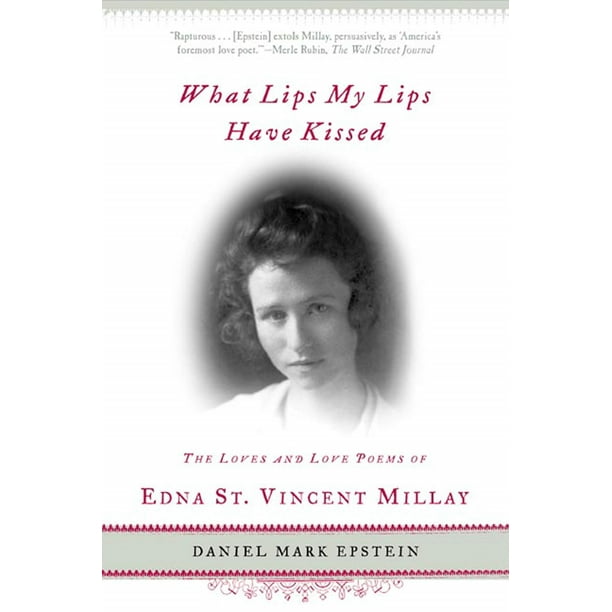 What Lips My Lips Have Kissed (Paperback)