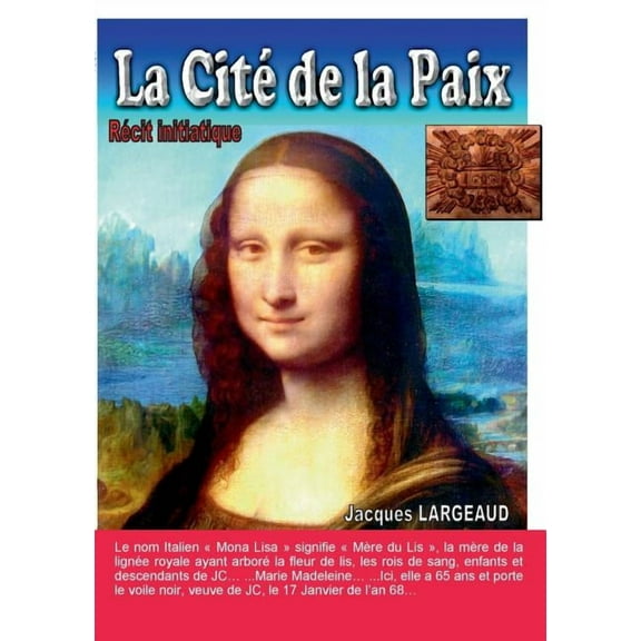 La Cité de la Paix, (Paperback)