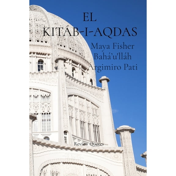 El Kitáb-I-Aqdas, (Paperback)
