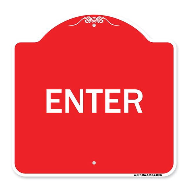 SignMission A-DES-RW-1818-24096 18 x 18 Po Signe de la Série Designer - Entrez Signe Enter&44; Rouge & Blanc