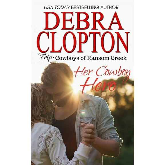 Cowboys of Ransom Creek Her Cowboy Hero, Book 1, (Paperback)