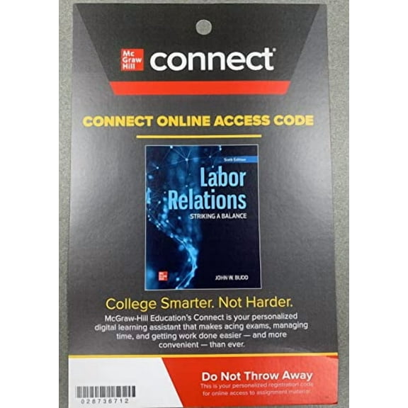 Connect Access Code for Labor Relations 6th Edition, 9781260511871, 1260511871, Paperback,