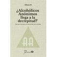 thumbnail image 1 of ¿Alcohólicos anónimos llega a la decrepitud?, 1 of 2