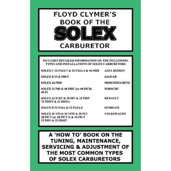 Floyd Clymer's Book of the Solex Carburetor (Paperback)