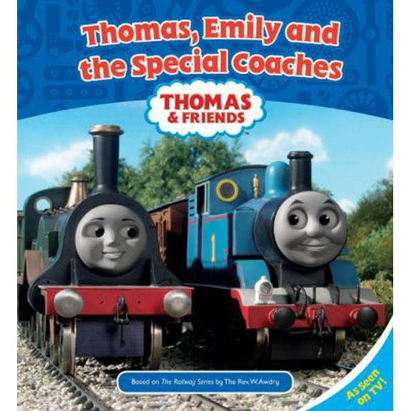 Pre-Owned Thomas, Emily and the Special Coaches (Hardcover) 0603566219 9780603566219