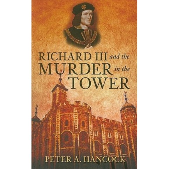 Richard III et le Meurtre dans la Tour