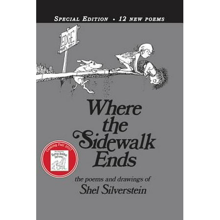 Where the Sidewalk Ends: Poems & Drawings (Anniversary) (10 Best Shel Silverstein Poems)