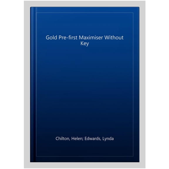 Pre-Owned Gold Pre-First Maximiser without Key Lynda Edwards,Helen Chilton (Paperback)