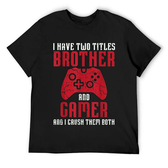 Two Titles Brother Gamer Gaming Men Boys Kids Teens Youth T-Shirt Black Small