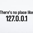 thumbnail image 2 of CafePress - There's No Place Like 127.0.0.1 Sticker (Rectangul - 35x21 Wall Decal, 2 of 3