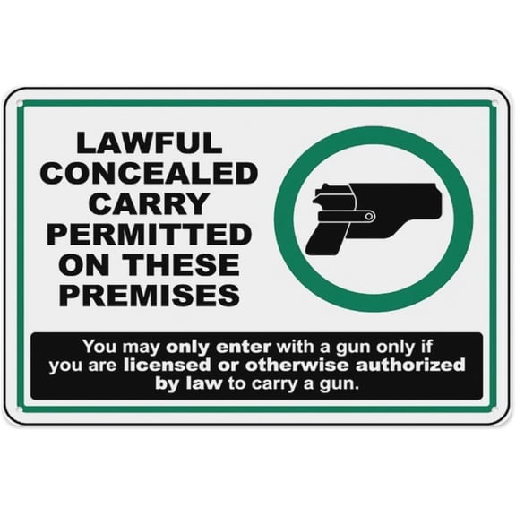 Concealed Carry Permitted Notice Sign Aluminum 8x12 Outdoor Garden Security Alert