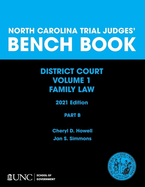 North Carolina Trial Judges' Bench Book, District Court, Vol. 1 Part