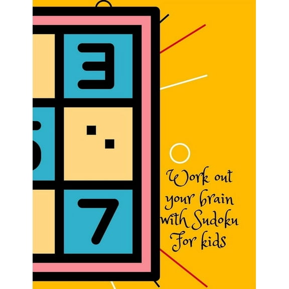 Work out your brain with Sudoku, for kids, (Paperback)