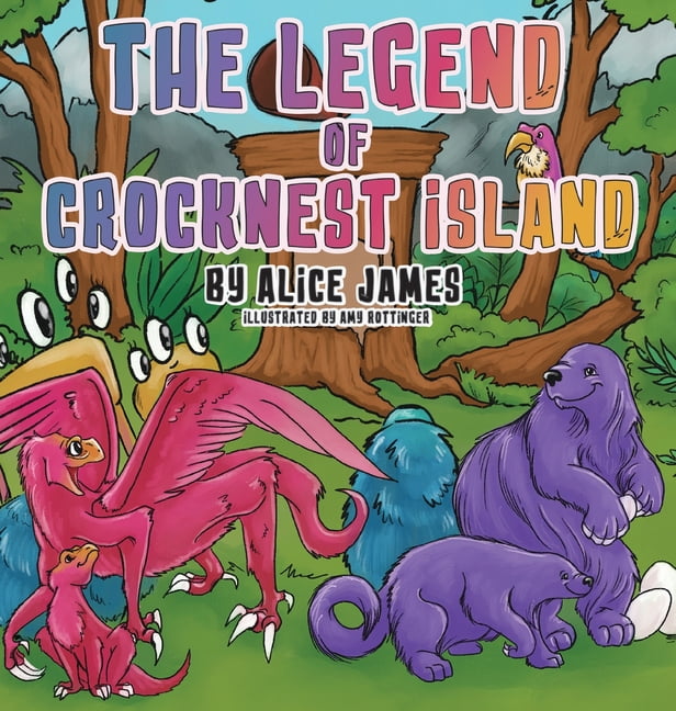 The Legend of Crocknest Island (Hardcover) 