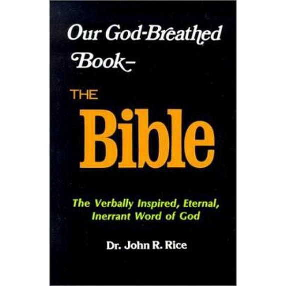 Pre-Owned Our God-Breathed Book: The Bible (Hardcover) 0873986288 9780873986281