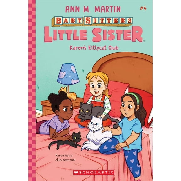 Baby-Sitters Little Sister Karen's Kittycat Club (Baby-Sitters Little Sister #4): Volume 4, (Paperback)