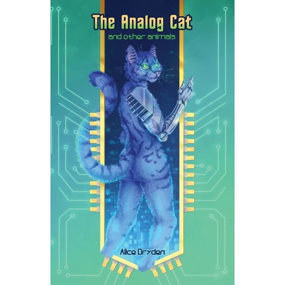 The Analog Cat and Other Animals, (Paperback)