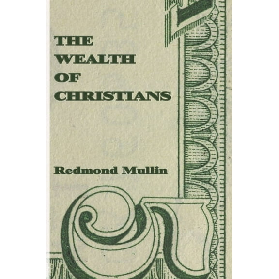 Wealth of Christians (Paperback)
