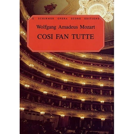 Cosi fan Tutte, K. 588: Vocal Score