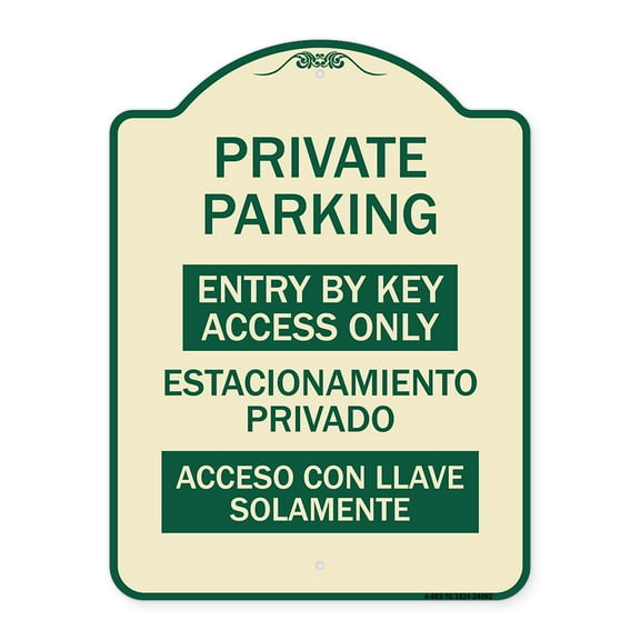SignMission Designer Series Sign - Entry by Key Access Only - Estacionamiento Privado Acceso Con Llave Solamente | Tan & Green 18" x 24" Heavy-Gauge Aluminum Architectural Sign | Made