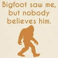 thumbnail image 3 of CafePress - Bigfoot Saw Me T Shirt - Men's Classic Graphic T-Shirt, 3 of 4
