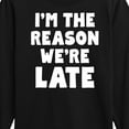 thumbnail image 3 of Instant Message - I'm The Reason Were Late - Toddler & Youth Long Sleeve Graphic T-Shirt, 3 of 6