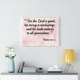 thumbnail image 6 of Scripture Walls Psalm 100:5 For The Lord is Good Scripture Bible Verse Canvas Christian Wall Art Ready to Hang Unframed, 6 of 7