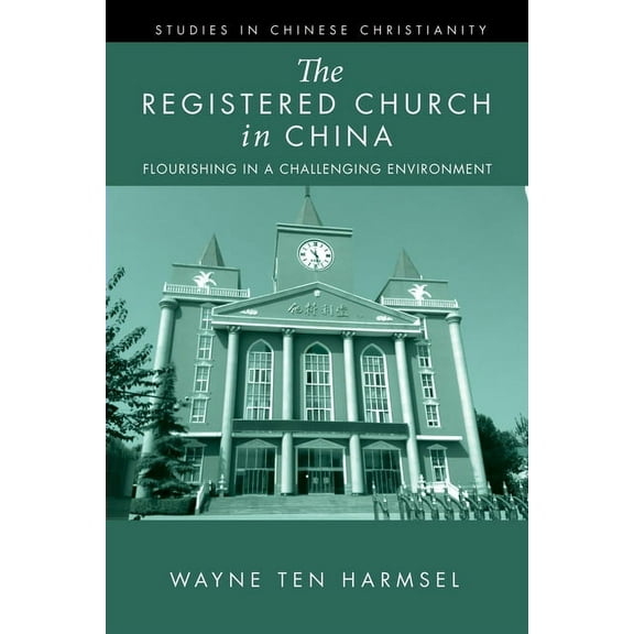 Studies in Chinese Christianity: The Registered Church in China (Paperback)