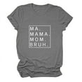 thumbnail image 3 of Camiseta holgada de manga corta con estampado de letras MA Mama Mom Bruh: estampado de letras moderno, cómoda y casual., 3 of 3
