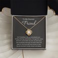 thumbnail image 6 of To My Friend Necklace for Women Friendship Necklace The Knot Of Bestie Jewelry BFF Gift Love Knot Pendant, 6 of 7