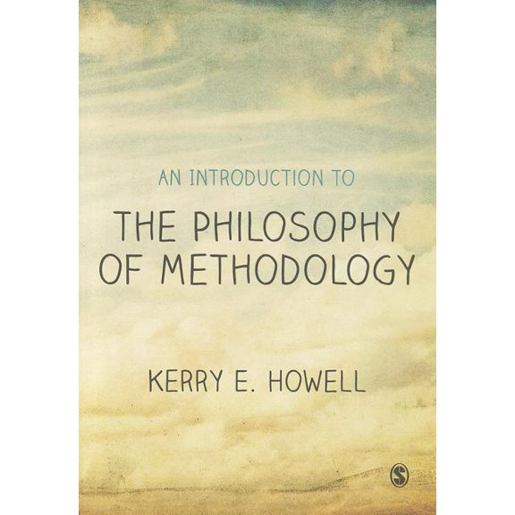 An Introduction to the Philosophy of Methodology, (Paperback)