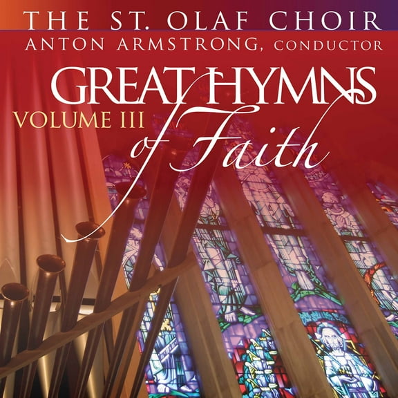 St Olaf Band / Armstrong - Great Hymns of Faith III - Music & Performance - CD
