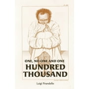 One, No One, and One Hundred Thousand (Paperback)