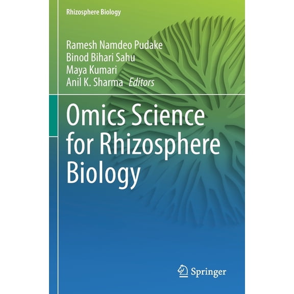 Rhizosphere Biology Omics Science for Rhizosphere Biology, (Paperback)