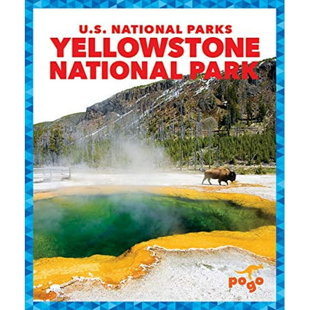 

Yellowstone National Park Pogo: U.S. National Parks Pre-Owned Library Binding 1641288159 9781641288156 Penelope S. Nelson