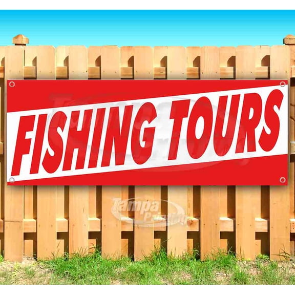 Fishing Tours 13 oz Vinyl Banner With Metal Grommets