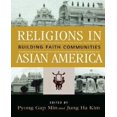 thumbnail image 1 of Religions in Asian America: Building Faith Communities (Critical Perspectives on Asian Pacific Americans), 1 of 2