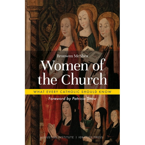 What Every Catholic Should Know Women of the Church, (Paperback)