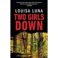 thumbnail image 2 of Alice Vega Novel Two Girls Down, (Paperback), 2 of 2